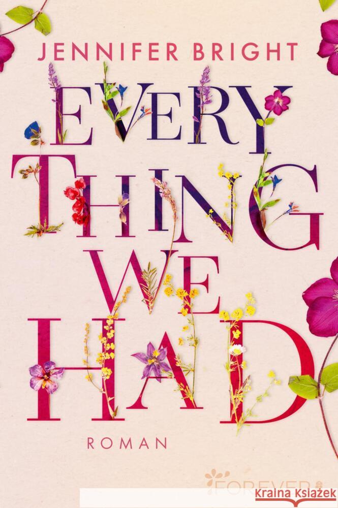 Everything We Had Bright, Jennifer 9783864931611 Ullstein Extra