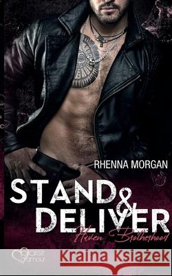 Haven Brotherhood: Stand & Deliver Rhenna Morgan 9783864954719