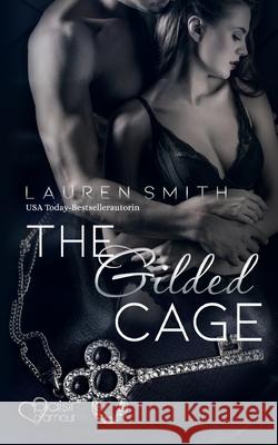 The Gilded Cage: Surrender Band 2 Lauren Smith 9783864954771 Plaisir D'Amour Verlag