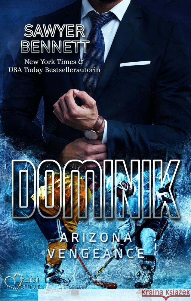 Dominik (Arizona Vengeance Team Teil 6) Sawyer Bennett   9783864955501 Plaisir D'Amour Verlag