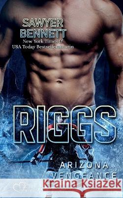 Riggs (Arizona Vengeance Team Teil 11) Sawyer Bennett   9783864956126 Plaisir D'Amour Verlag