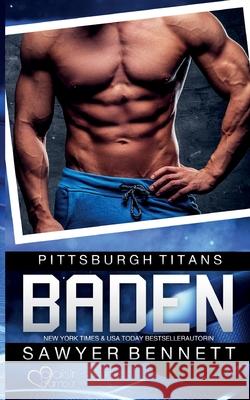 Baden (Pittsburgh Titans Team Teil 1) Sawyer Bennett   9783864956140 Plaisir D'Amour Verlag