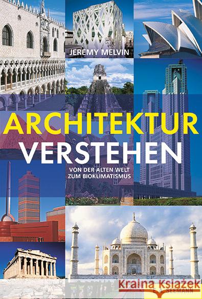 Architektur verstehen Melvin, Jeremy 9783865024404 Seemann