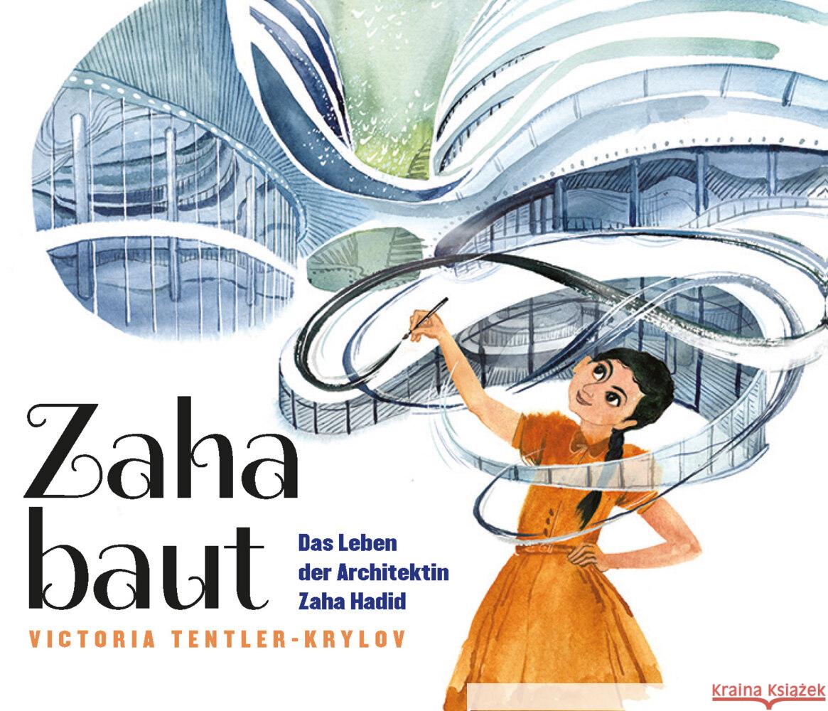 Zaha baut Tentler-Krylov, Victoria 9783865025029