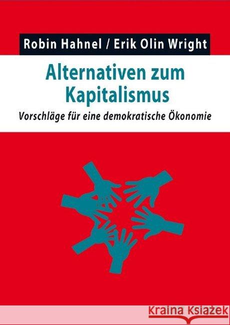 Alternativen zum Kapitalismus Hahnel, Robin, Wright, Erik Olin 9783865057341