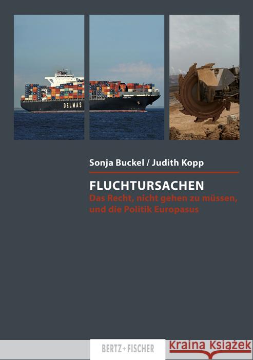 Fluchtursachen Buckel, Sonja, Kopp, Judith 9783865057716 Bertz + Fischer