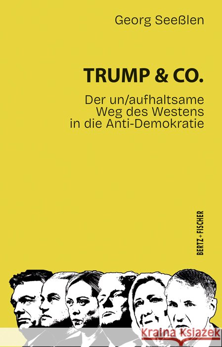 Trump & Co. Seeßlen, Georg 9783865057792