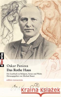 Das Rothe Haus Oskar Panizza 9783865200228 Allitera Verlag