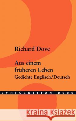 Aus einem früheren Leben Dove, Richard 9783865200327