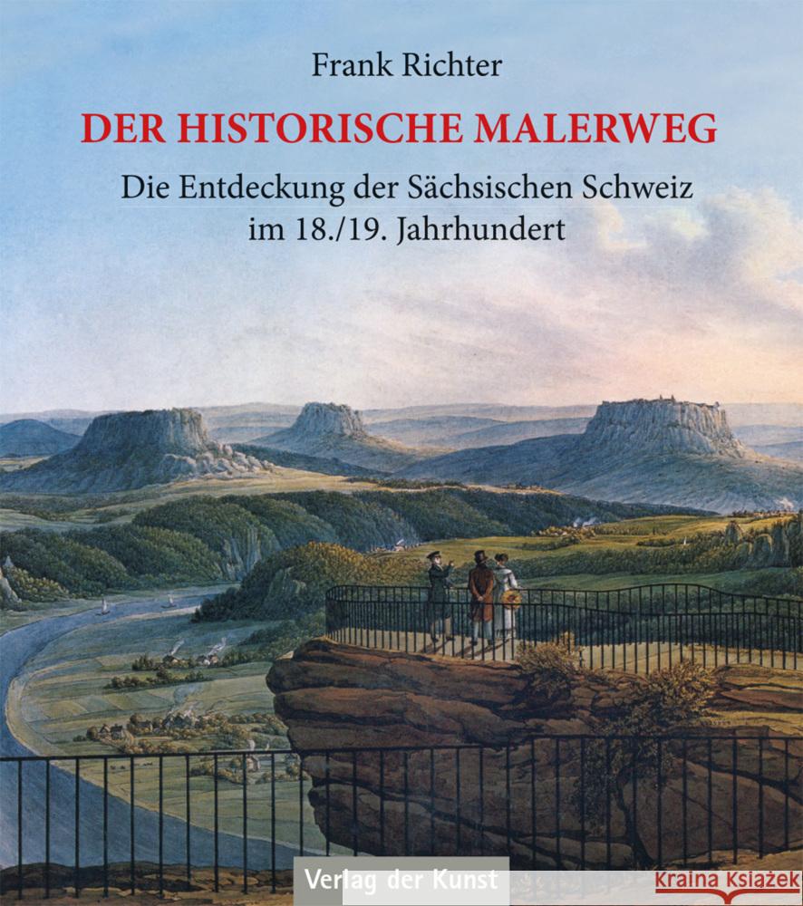 Der historische Malerweg Richter, Frank 9783865302816