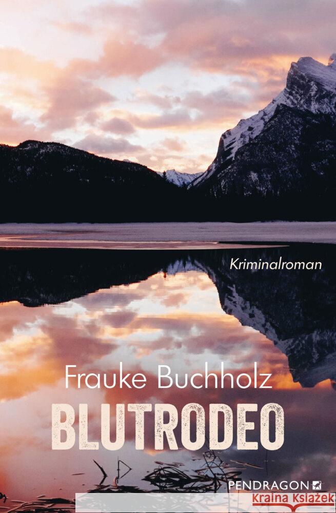 Blutrodeo Buchholz, Frauke 9783865328106