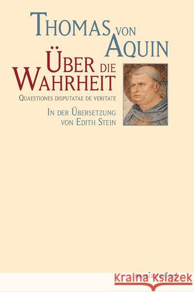 Über die Wahrheit. Quaestiones Disputatae de Veritate Thomas von Aquin 9783865393104 marixverlag