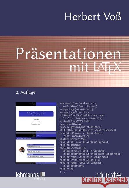 Präsentationen mit LaTeX Voß, Herbert 9783865418364