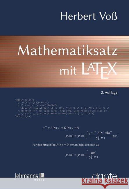 Mathematiksatz mit LaTeX Voß, Herbert 9783865419767