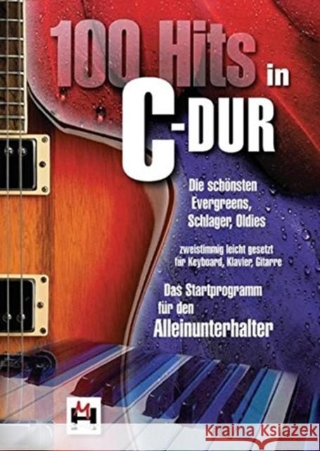 100 hits in C-Dur, band 1  9783865438010 Bosworth GmbH