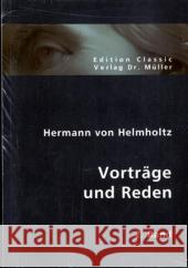 Vorträge und Reden. Bd.2 Helmholtz, Hermann von 9783865508058 VDM Verlag Dr. Müller