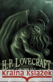 Chronik des Cthulhu-Mythos. Bd.2 Lovecraft, Howard Ph. 9783865521453 Festa