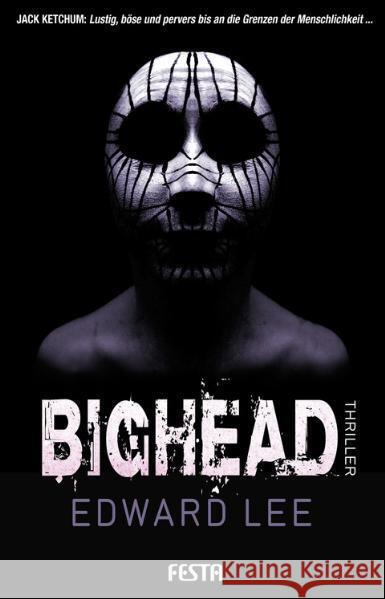 Bighead : Thriller Lee, Edward 9783865521613 Festa