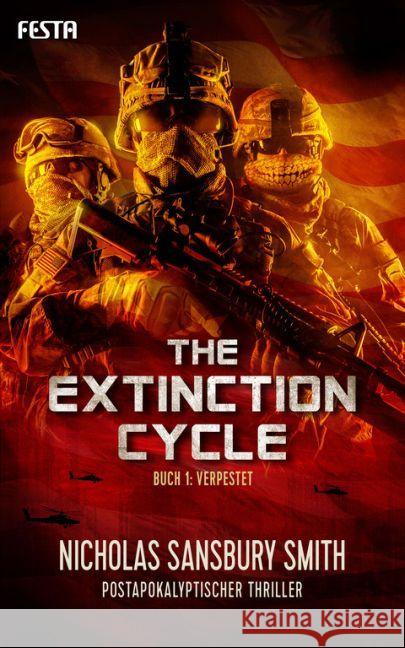 The Extinction Cycle - Verpestet : Postapokalyptischer Thriller Sansbury Smith, Nicholas 9783865524942