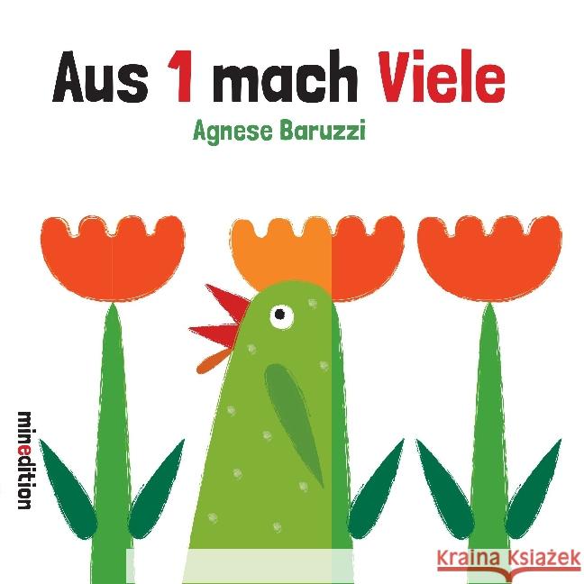 Aus 1 mach Viele : Zählbuch Baruzzi, Agnese 9783865662859