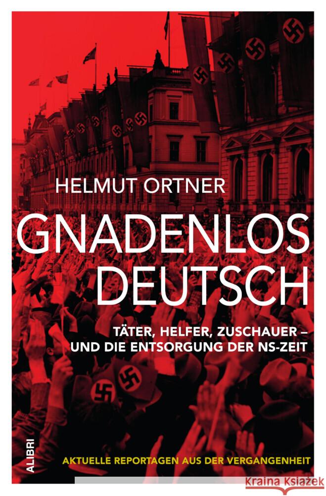 Gnadenlos Deutsch Ortner, Helmut 9783865694508