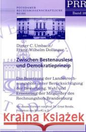 Zwischen Bestenauslese und Demokratieprinzip Umbach, Dieter C., Dollinger, Franz-Wilhelm 9783865961365