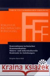 Konventionen technischer Kommunikation: Makro- und mikrokulturelle Kontraste in Anleitungen Horn-Helf, Brigitte   9783865962331 Frank & Timme