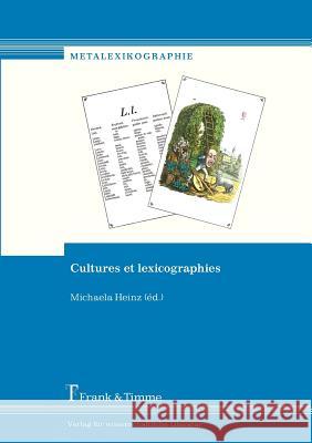 Cultures Et Lexicographies Heinz, Michaela   9783865962935