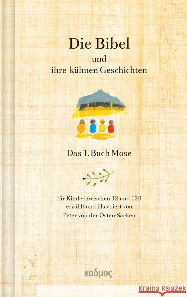 Die Bibel und ihre kühnen Geschichten von der Osten-Sacken, Peter 9783865994936 Kulturverlag Kadmos