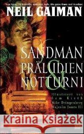 Sandman - Präludien & Notturni : Vorw. v. Karen Berger Gaiman, Neil Kieth, Sam Dringenberg, Mike 9783866073555 Panini Manga und Comic