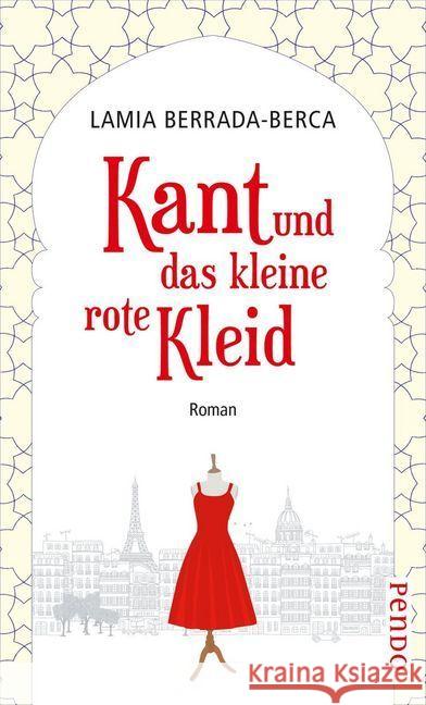 Kant und das kleine rote Kleid : Roman Berrada-Berca, Lamia 9783866124325