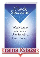 Was Männer von Frauen über Sexualität lernen können Spezzano, Chuck   9783866161078
