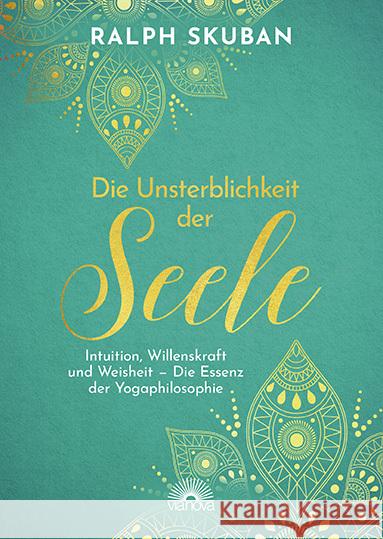 Die Unsterblichkeit der Seele Skuban, Ralph 9783866165168