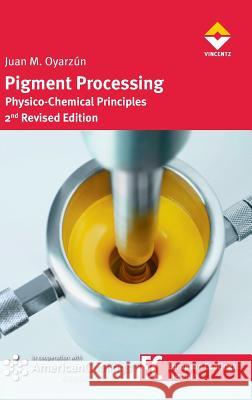 Pigment Processing Oyarzun, Juan M. 9783866306653 Vincentz Network