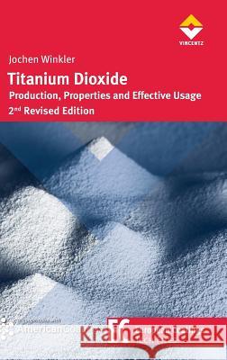 Titanium Dioxide Winkler, Jochen 9783866308121