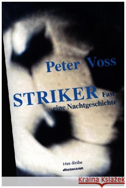 Striker Voß, Peter 9783866384293 Dielmann