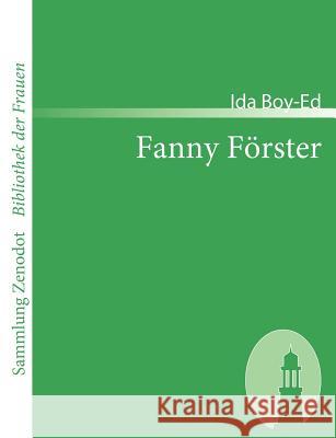 Fanny Förster Ida Boy-Ed 9783866401198 Contumax Gmbh & Co. Kg