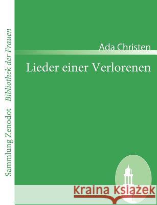 Lieder einer Verlorenen Ada Christen 9783866404632 Contumax Gmbh & Co. Kg