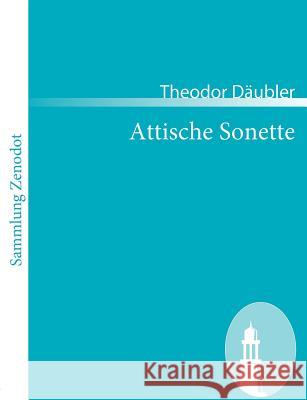 Attische Sonette Theodor D 9783866405042 Contumax Gmbh & Co. Kg