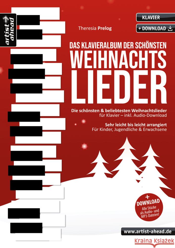 Das Klavieralbum der schönsten Weihnachtslieder Prelog, Theresia 9783866421967