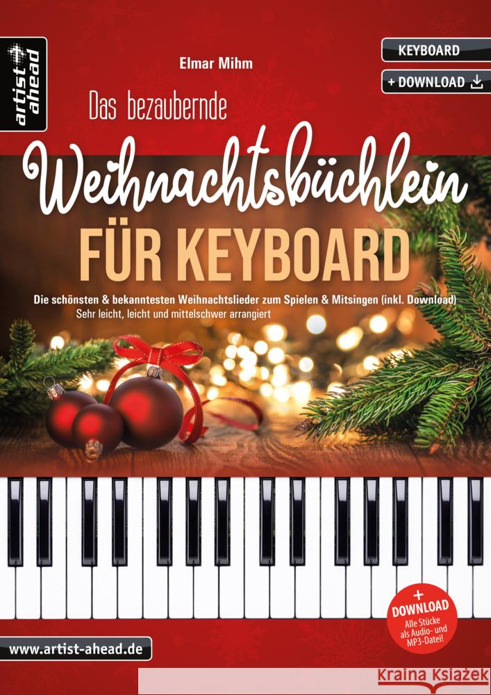 Das bezaubernde Weihnachtsbüchlein für Keyboard Mihm, Elmar 9783866421981