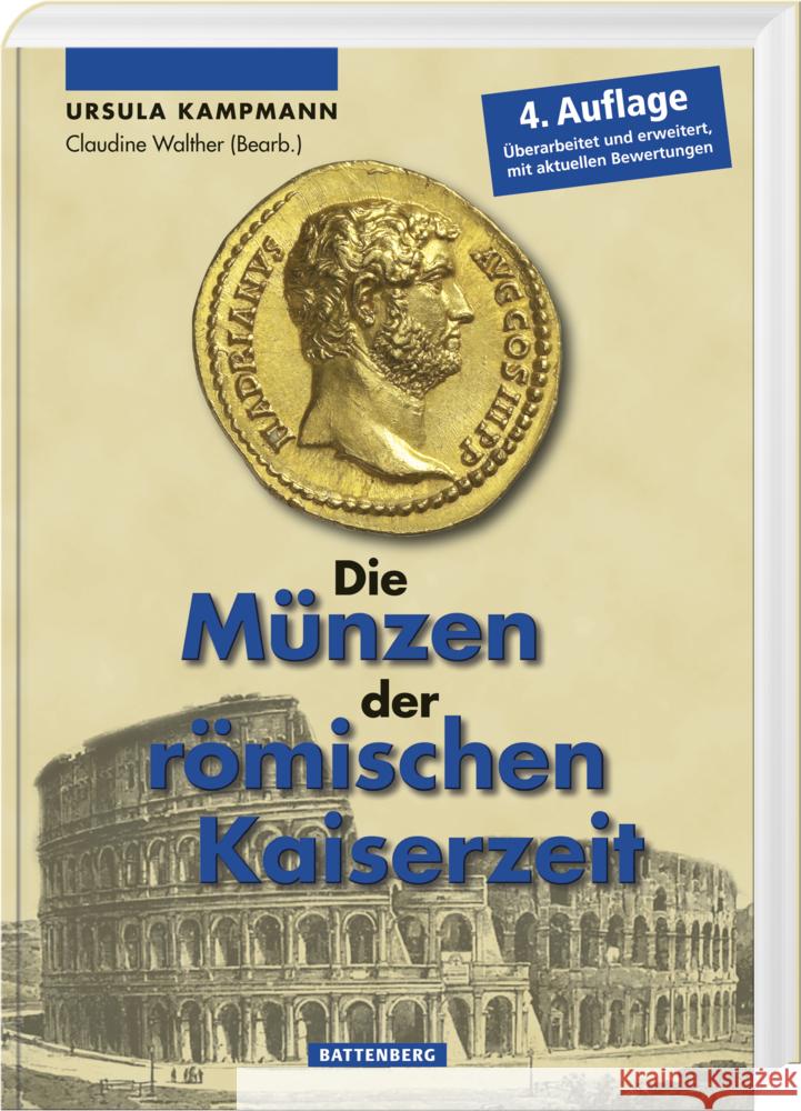 Die Münzen der römischen Kaiserzeit Kampmann, Ursula 9783866462106
