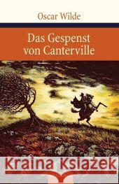 Das Gespenst von Canterville und andere Märchen Wilde, Oscar Zoozmann, Richard  9783866472440