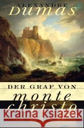 Der Graf von Monte Christo : Roman Dumas, Alexandre, d. Ält. Gröger, Erika  9783866472921 Anaconda