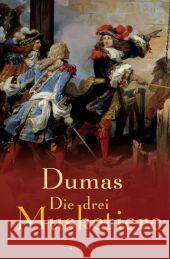 Die drei Musketiere Dumas, Alexandre, d. Ält. Bräuning, Herbert  9783866476172 Anaconda