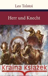 Herr und Knecht Tolstoi, Leo N. 9783866477162 Anaconda