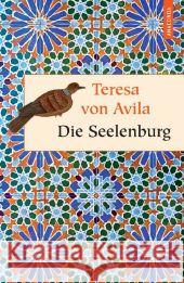 Die Seelenburg Teresa von Avila 9783866478411