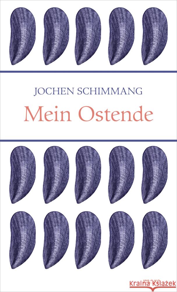 Mein Ostende Schimmang, Jochen 9783866482982