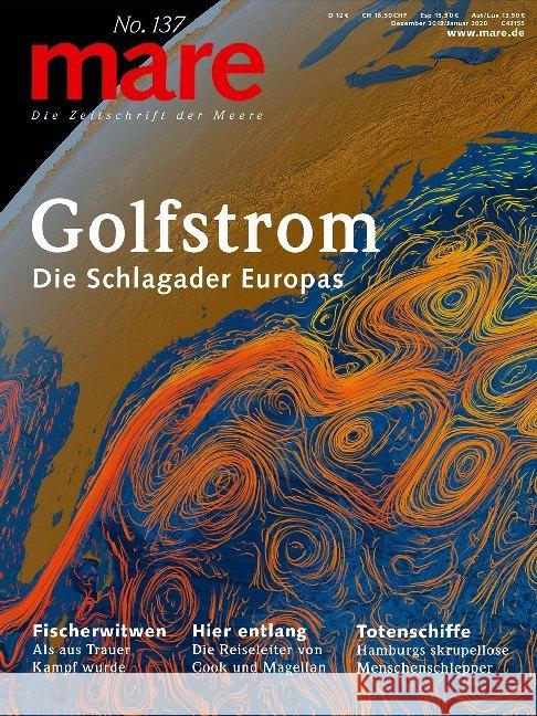 Golfstrom : Die Schlagader Europas  9783866484269 mareverlag