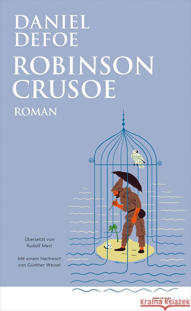 Robinson Crusoe Defoe, Daniel 9783866487222 mareverlag